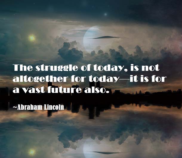 Abraham Lincoln Quotes About Future