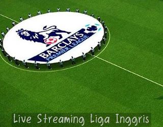Live Streaming Liga Inggris