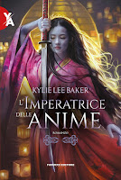 L'imperatrice delle anime di Kylie Lee Baker