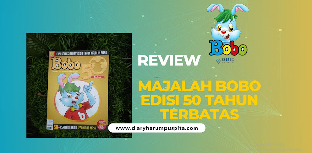 Review Majalah Bobo edisi 50 Tahun Terbatas