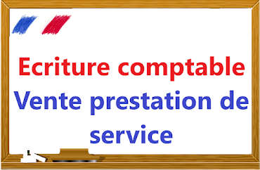 Comptabilisation Vente de prestation de service