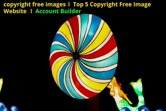 copyright free images ।  Top 5 Copyright Free Image Website  । Account Builder