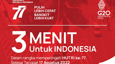 HUT RI ke 77, Ada ‘3 Menit untuk Indonesia’, Mari Hormat Sejenak!