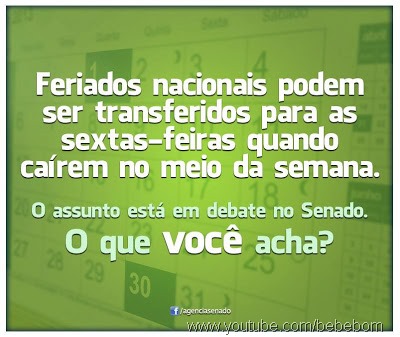 Câmara aprova adiamento para sexta de feriado que cair no meio da semana