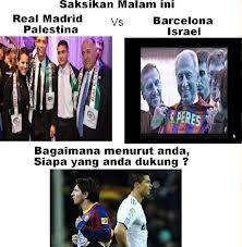 Jelang El Clasico, Real Madrid (palestina) Vs Fc Barcelona (zionist Israel) [ www.BlogApaAja.com ]