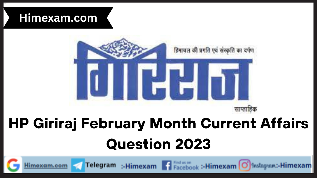 HP Giriraj February Month  Current Affairs Question 2023