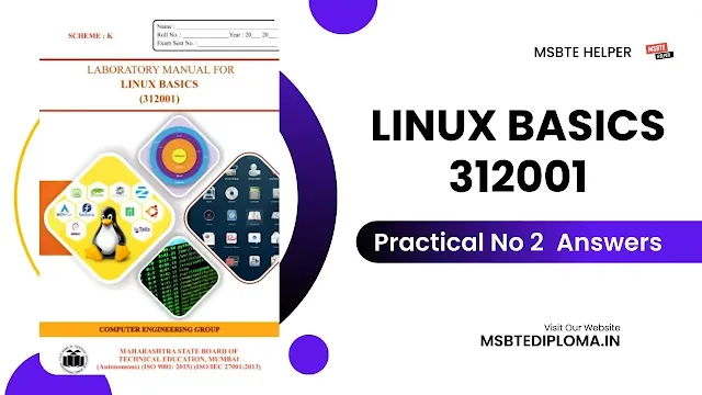 LINUX BASICS 312001 Practical No 2 K Scheme Answer