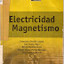 ELECTRICIDAD Y MAGNETISMO EJERCICIOS Y  PROBLEMAS RESUELTOS Francisco Gascon