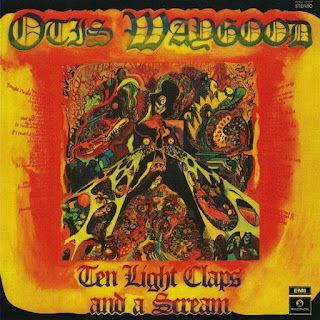 Otis Waygood ‎”Ten Light Claps And A Scream” 1971 South Africa Prog Psych Blues Rock..one of the best albums in South Africa Rock scene on 70′