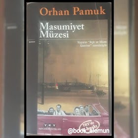 Masumiyet Müzesi - Orhan Pamuk