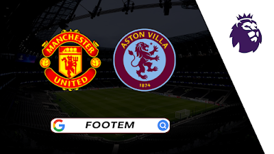 Manchester United vs Aston Villa