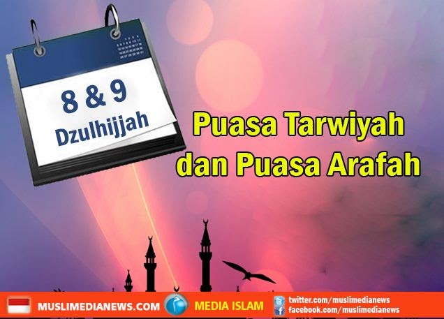 Kupas Kipas: Puasa Sunah Tarwiyah dan Puasa Arafah di 