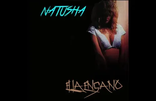 El La Engaño | Natusha Lyrics