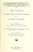 The Papacy by L'Abbe Réné-Francois Guettée