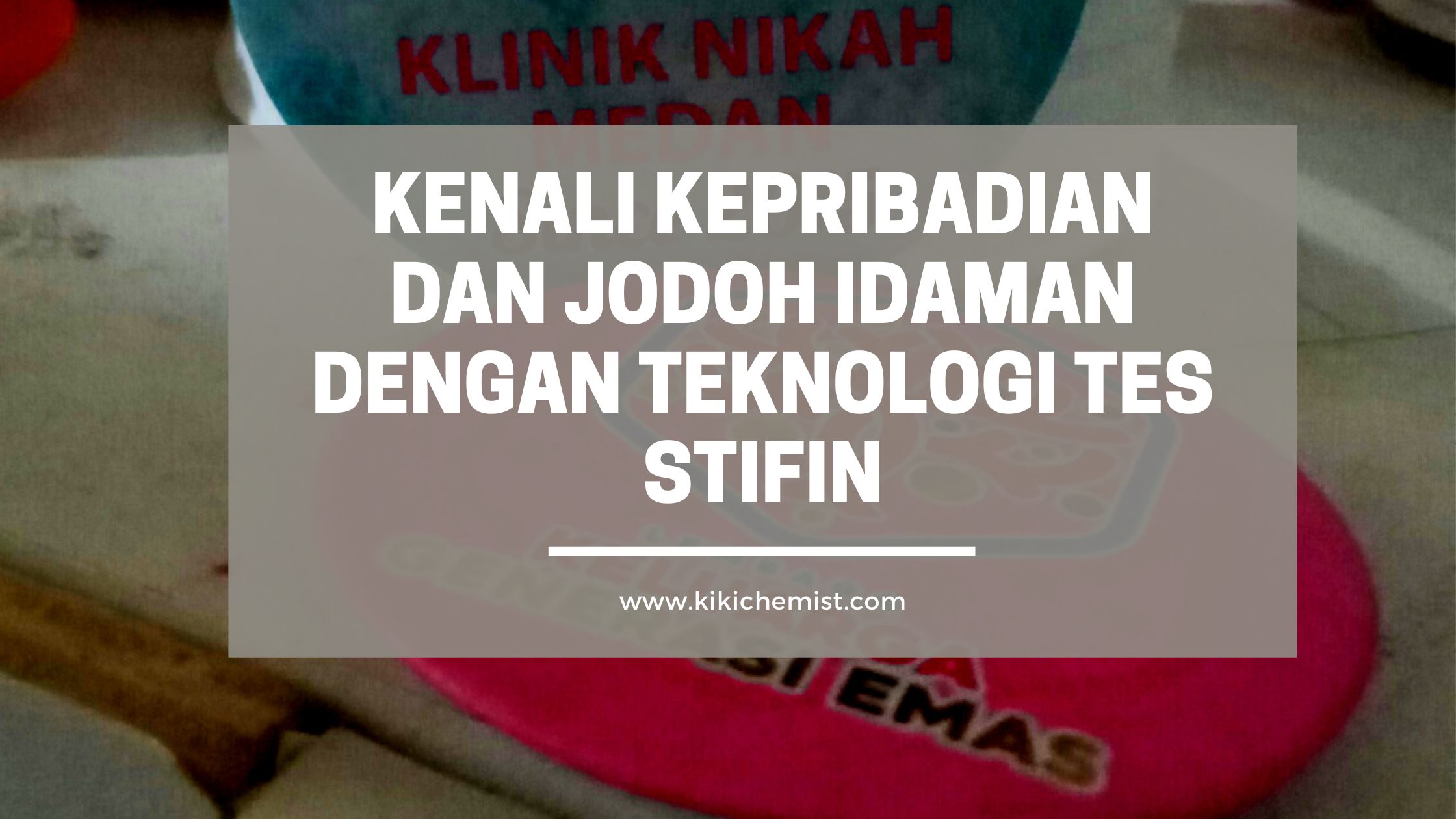 mengenali kepribadian dan jodoh idaman