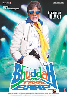 Bbuddah…Hoga Terra Baap (2011) Hindi Movie song download