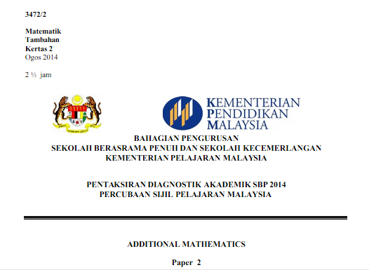 Skema Kertas 2 Matematik Tambahan 2014 - IDEA BERITA