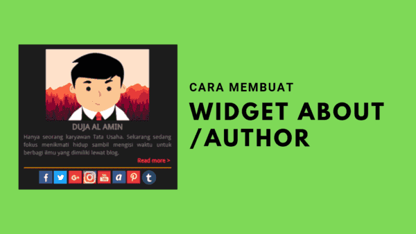 Cara Membuat Widget About Me Keren Di Blogspot Dengan Mudah