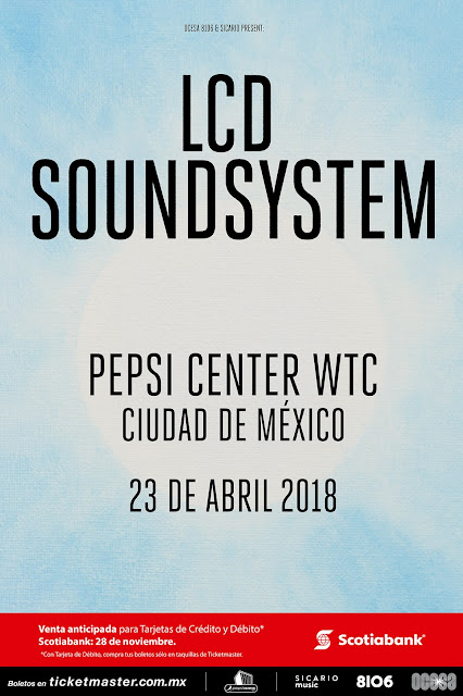 LCD SOUNDSYSTEM MÉXICO 2018