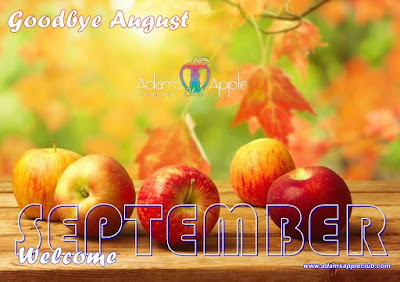 Goodbye August! WELCOME SEPTEMBER 2020!