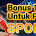 BONUS PROMO 10% UNTUK PERTAMA DEPOSIT SPORTSBOOK [ SBOBET, IBCBET, CMDBET, IGKBET ]