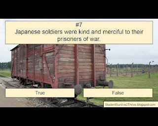 Japanese soldiers were kind and merciful to their prisoners of war. Answer choices include: true, false