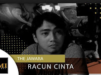 The Jawara - Racun Cinta