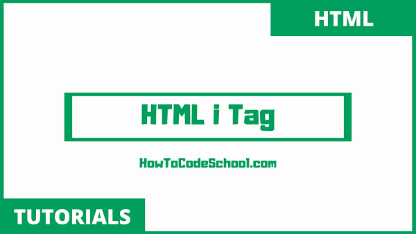 HTML i Tag