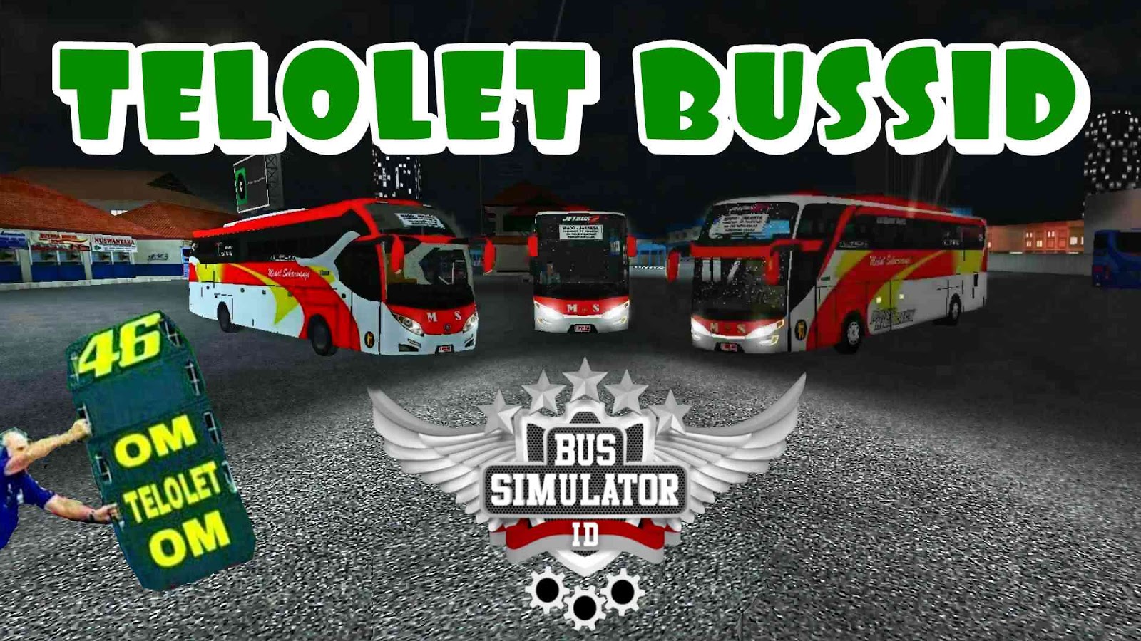 Download Kumpulan TELOLET BUSSID Bus Simulator Indonesia Bagian 2