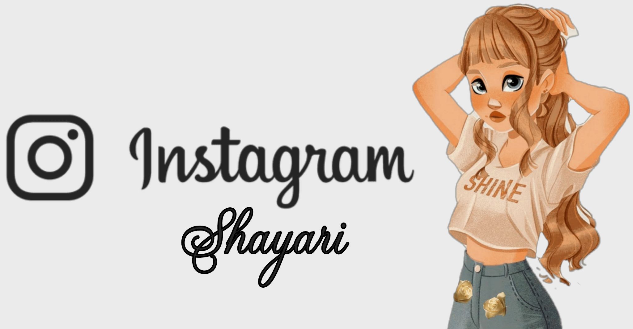 Instagram Shayari, Instagram Status for Girls