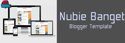 Nubie Banget Responsive Blogger Template | MYTh Companies