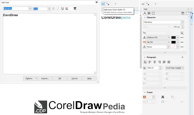 Tutorial Dasar CorelDraw - Mengenal Fitur Tool Text Di Corel Draw X7, X8 dan Suite 2019