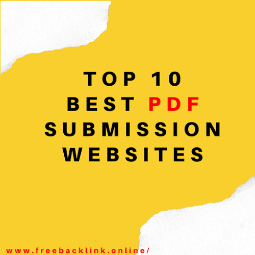 Top 10 Best PDF Submission Websites - FreeBacklink