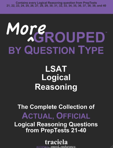 Lsat Logical Reasoning Grouped By Type Book More