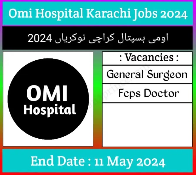 Omi Hospital Karachi Jobs 2024 Online Apply 