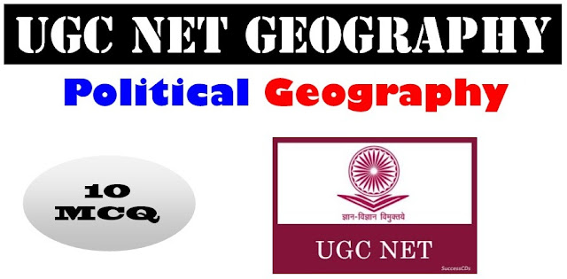 UGC NET (Geography) | Political Geography | Part-1