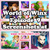 World of Winx - Season 1 Episode 9 - Shattered Dreams [Screenshots]