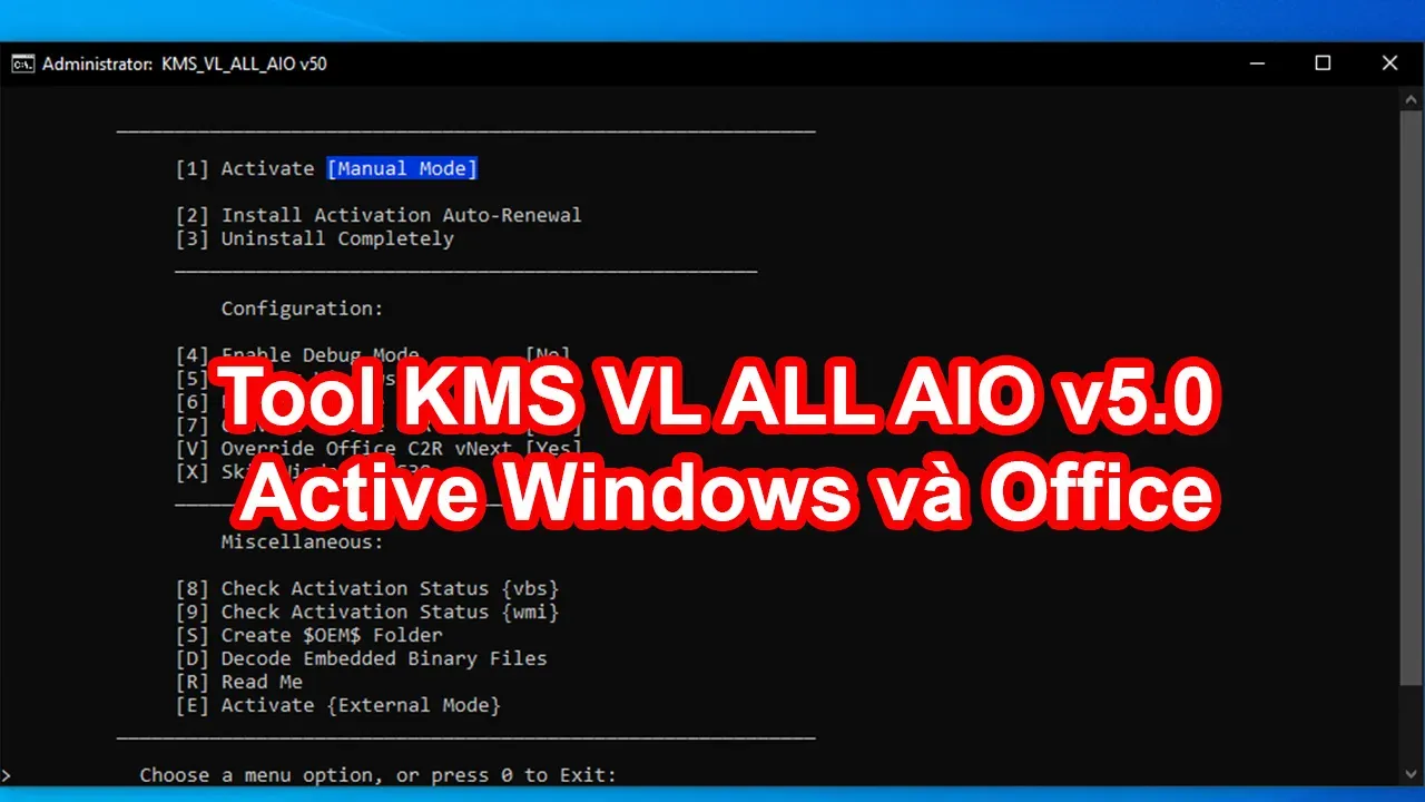 Tool KMS_VL_ALL v50 Active mọi Windows, Office miễn phí an toàn 100% 