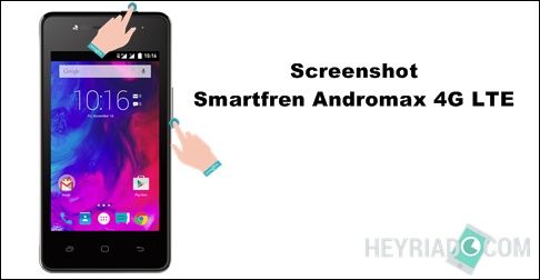  Setiap smartphone yang dipasarkan oleh produsen Otak Atik Gadget -  Cara Screenshot Smartfren Andromax 4G LTE