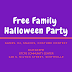 Free Family Halloween Party 