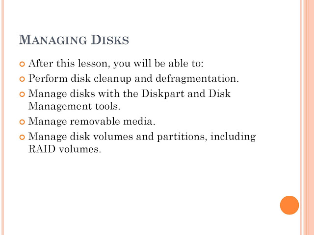 Managing Devices and Disks | Managing Disk Objectives