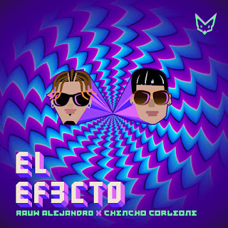 MP3 download Rauw Alejandro & Chencho Corleone – El Efecto – Single iTunes plus aac m4a mp3