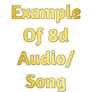Example of 8d song/audio