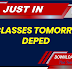 NO CLASSES TOMORROW- DEPED