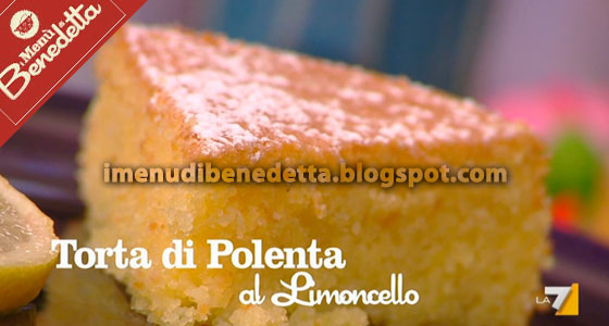 Torta di Polenta al Limoncello di Benedetta Parodi