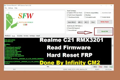 Realme C21 RMX3201 Read Firmware Hard Reset FRP CM2