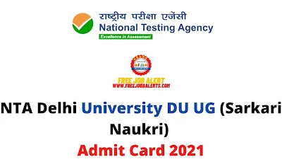 Sarkari Exam: NTA Delhi University DU UG (Admission/Course) Admit Card 2021