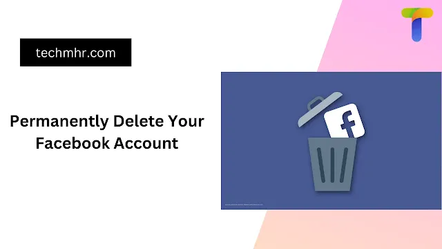 Permanently Delete Your Facebook Account