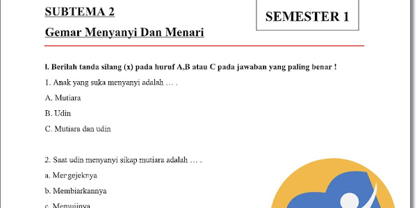 Soal Tematik Kelas 1 Tema 2 Subtema 2 Semester 1