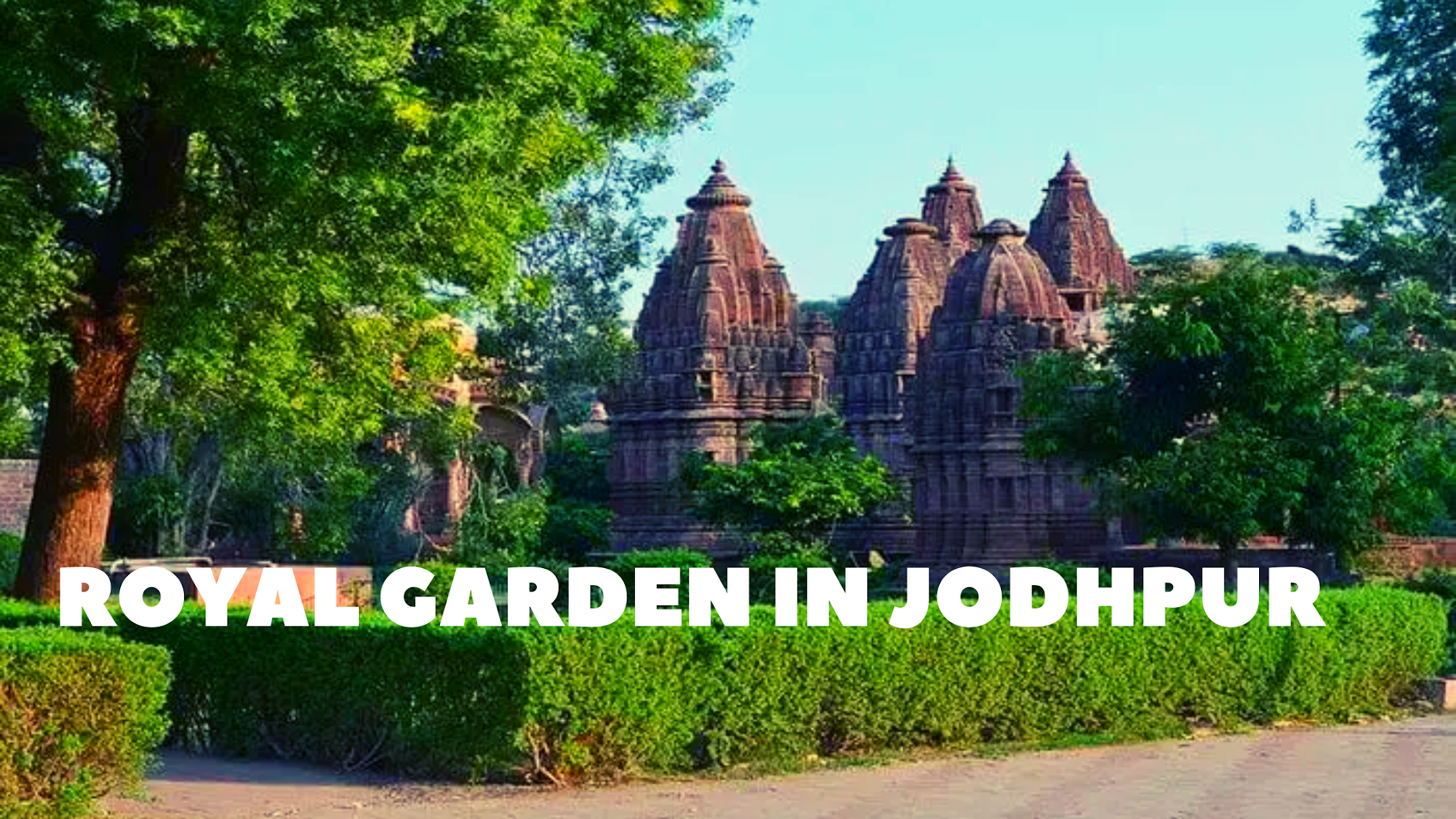 Mandore Garden in Jodhpur